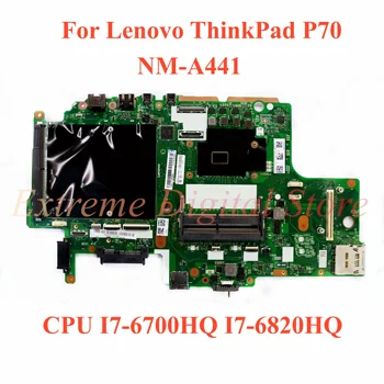 A Lenovo ThinkPad P70 laptop alaplap NM-A441 a CPU I7-6700HQ I7-6820HQ 100% - a lett Teljesen Munka