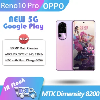 ÚJ OPPO Reno10 Pro 5G Dimensity 8200 6.74 AMOLED 120HZ 100W Flash ChargeSmartphone Google Play NFC OTA ColorOS 13
