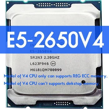 Az Intel Xeon E5 2650 V4 E5-2650V4 Processzor SR2N3 2.2 GHz LGA 2011-3 CPU X99 DDR4 D4 Alaplapja Platform készlet Intel xeon