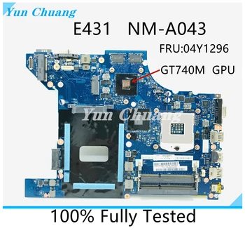 VILE1 NM-A043 Alaplapja A Lenovo ThinkPad E431 Laptop Alaplap 04Y1295 04Y1296 04Y1297 HM77 GT740M 2G GPU 100% - os Vizsgálat