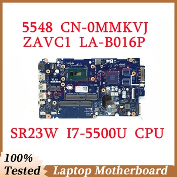A DELL 5548 KN-0MMKVJ 0MMKVJ MMKVJ A SR23W I7-5500U CPU, Alaplap ZAVC1 LA-B016P Laptop Alaplap 100% - Os Teljes Vizsgált Dolgozik