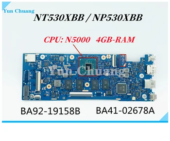 BA41-02678A BA92-19158B Alaplapja Samsung NP530XBB NT530XBB 530XBB laptop Alaplap N5000 CPU, 4GB RAM, 100% - os vizsgálat