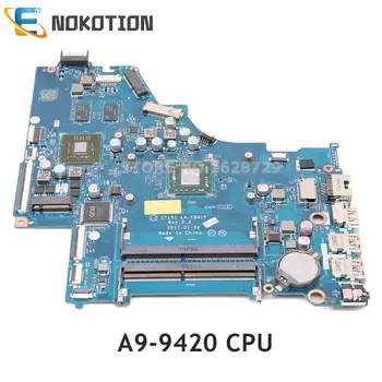 NOKOTION A HP 15-BW laptop alaplap A9-9420 CPU TM 520 GPU DDR4 CTL51 53 LA-E841P 924724-001 924724-501 924724-601