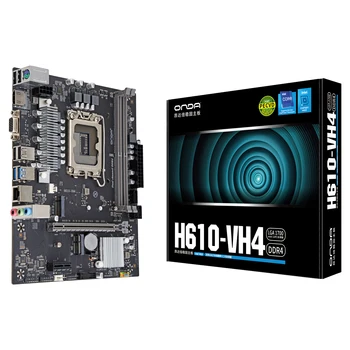 ONDA Asztali H610 VH4 Alaplap LGA 1700 Támogató Intel Core i3/i5/i7/i9 12., 13. Adatfeldolgozó DDR4 64 GB Memória NVME M. 2 H610M